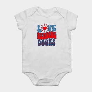 I LOVE reading Books Baby Bodysuit